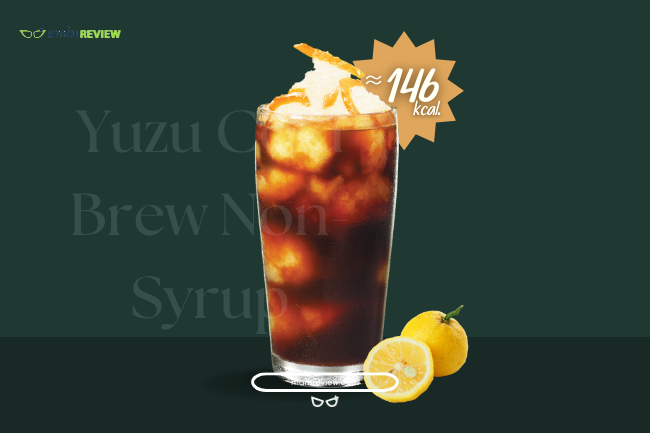 Yuzu Cold Brew Non-Syrup Starbucks กี่แคล